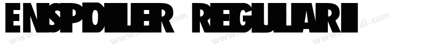 EnSpoiler Regular字体转换